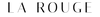 LA RŌUGE